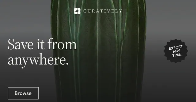 Social ad for Curatively: "Save it from anywhere." Editorial style, sticker layout, dark palette in black, grey.