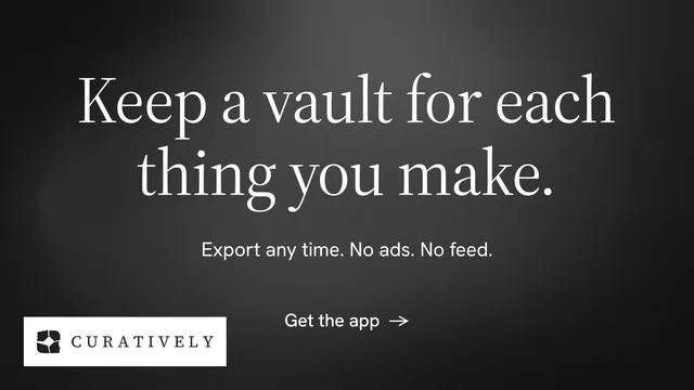 Landscape graphic for Curatively: "Keep a vault for each thing you make." Minimal luxury style, centred layout, dark palette in black, grey.