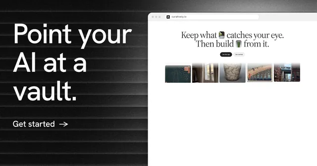 Social ad for Curatively: "Point your AI at a vault." Minimal luxury style, browser layout, light palette in white, black, grey.