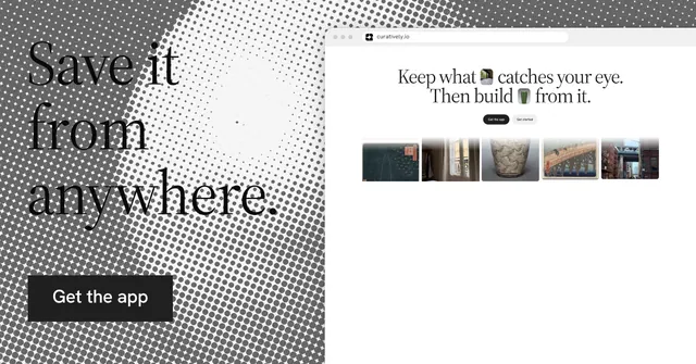 Social ad for Curatively: "Save it from anywhere." Split block style, browser layout, light palette in white, grey.