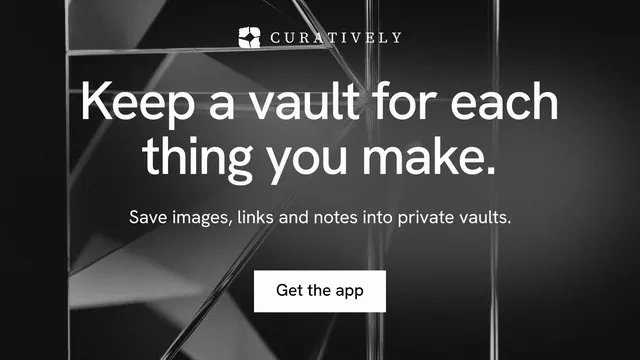 Landscape graphic for Curatively: "Keep a vault for each thing you make." Swiss style, centred layout, dark palette in grey, black.