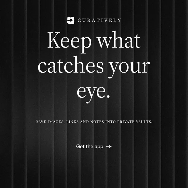 Instagram post for Curatively: "Keep what catches your eye." Minimal luxury style, smallcaps layout, dark palette in black, grey.