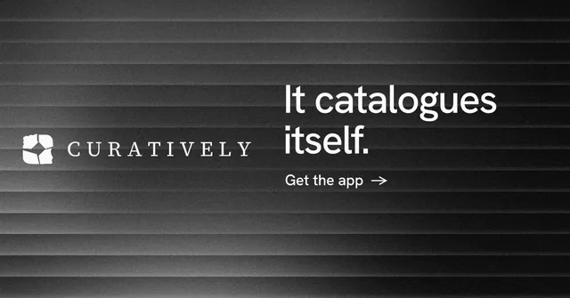 Social ad for Curatively: "It catalogues itself." Minimal luxury style, logo hero layout, dark palette in black, grey.