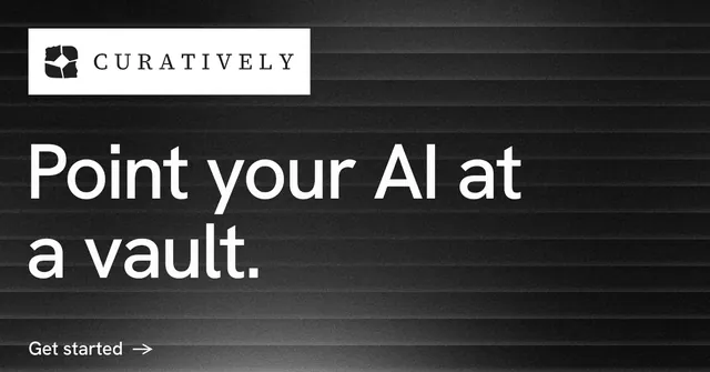 Social ad for Curatively: "Point your AI at a vault." Minimal luxury style, announce layout, dark palette in black, grey.