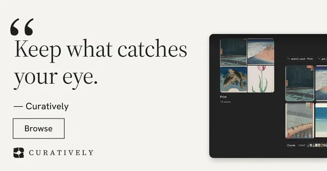 Social ad for Curatively: "It catalogues itself." Editorial style, quote layout, light palette in white, grey.