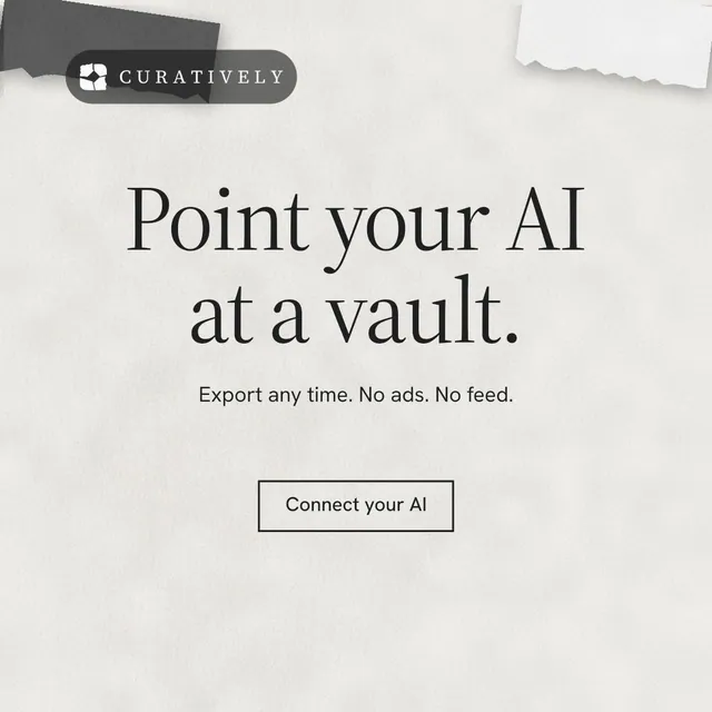 Instagram post for Curatively: "Point your AI at a vault." Editorial style, centred layout, light palette in white, grey.