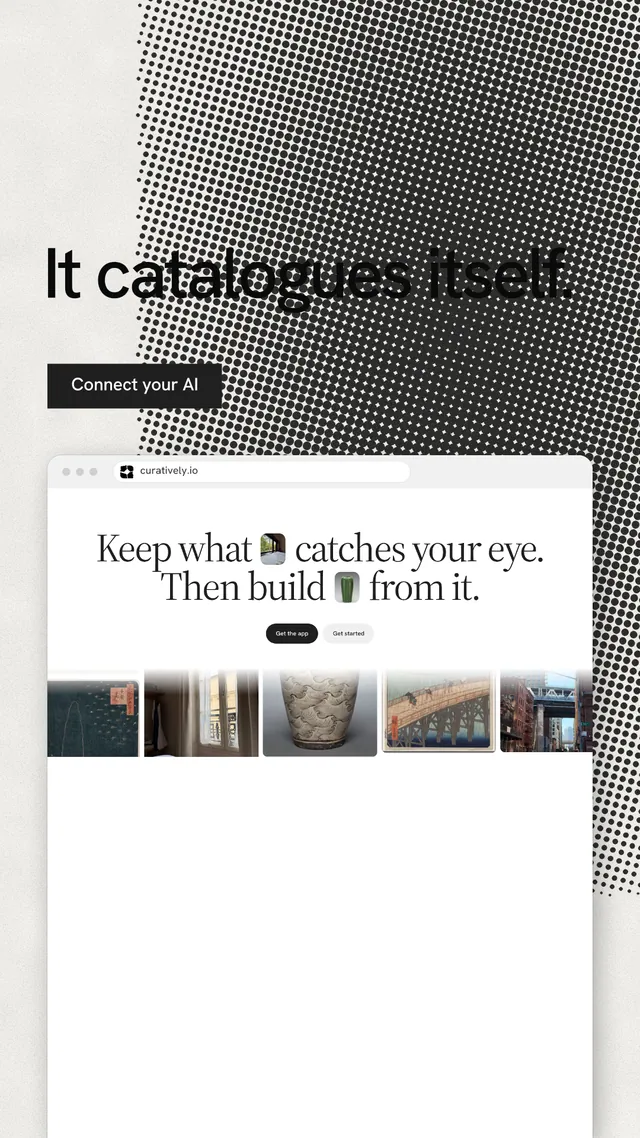 Instagram story for Curatively: "It catalogues itself." Swiss style, browser layout, light palette in white, grey.