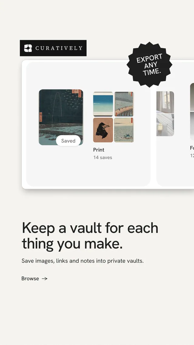 Instagram story for Curatively: "Keep a vault for each thing you make." Minimal luxury style, sticker layout, light palette in white, grey.