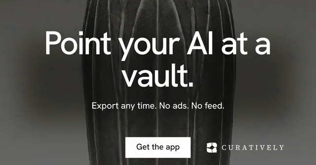 Social ad for Curatively: "Point your AI at a vault." Swiss style, centred layout, dark palette in grey, black.