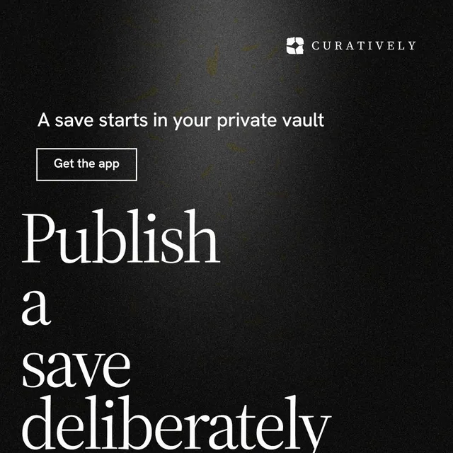 Instagram post for Curatively: "Publish a save deliberately". Dark deco style, oversized layout, dark palette in black, grey.