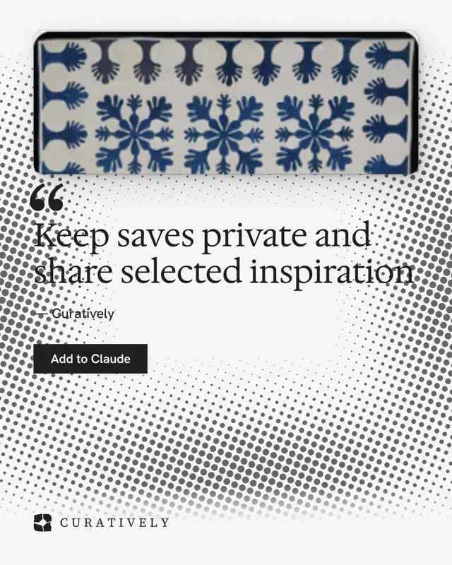 Instagram portrait post for Curatively: "Keep saves private and share selected inspiration". Swiss style, quote layout, light palette in grey, white.