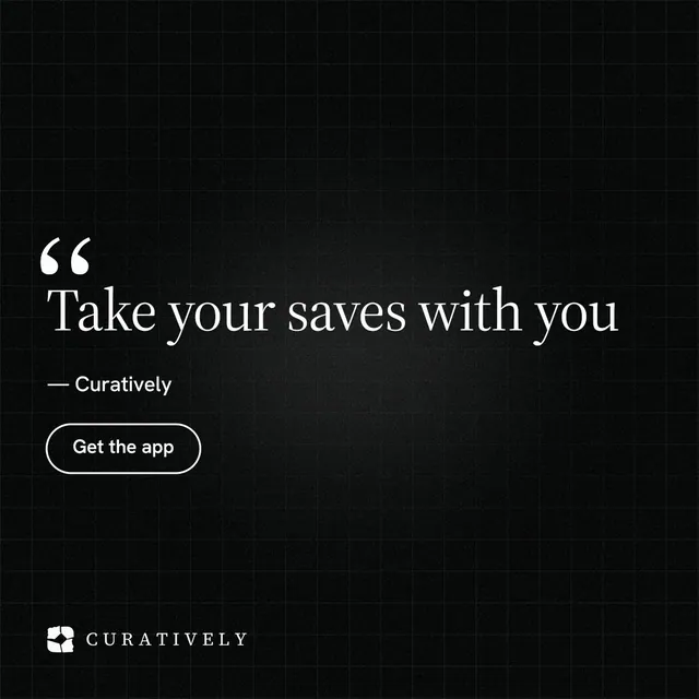 Instagram post for Curatively: "Take your saves with you". Phosphor atlas style, quote layout, dark palette in black.