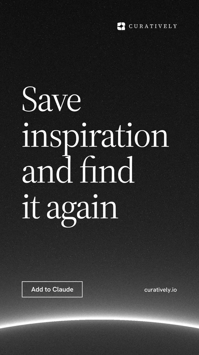 Instagram story for Curatively: "Save inspiration and find it again". Editorial style, poster layout, dark palette in black, grey.