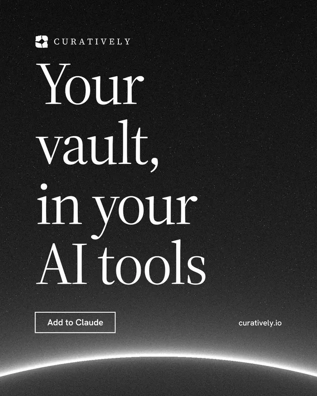 Instagram portrait post for Curatively: "Your vault, in your AI tools". Editorial style, poster layout, dark palette in black, grey.