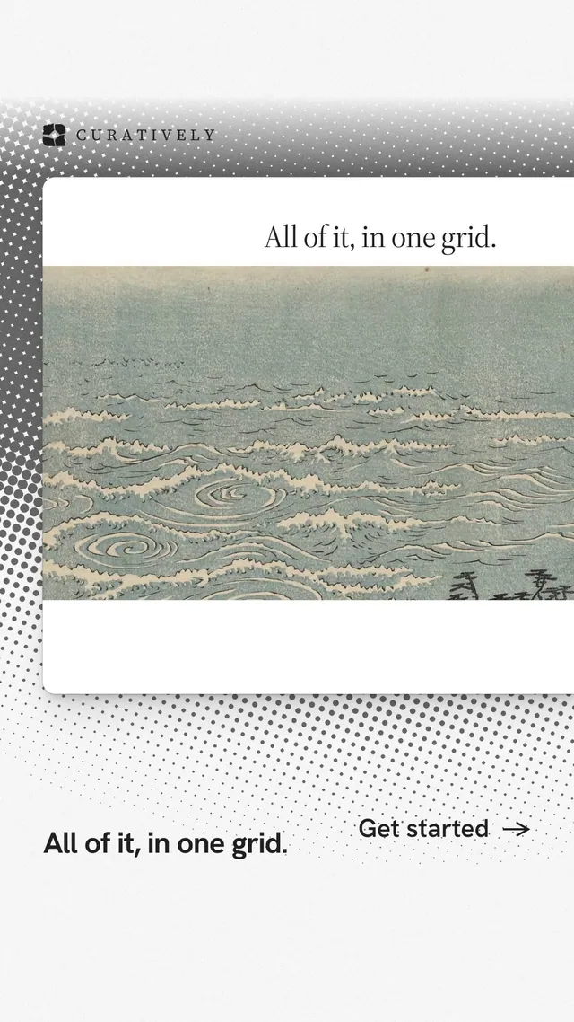 Instagram story for Curatively: "All of it, in one grid." Swiss style, image led layout, light palette in grey, white.