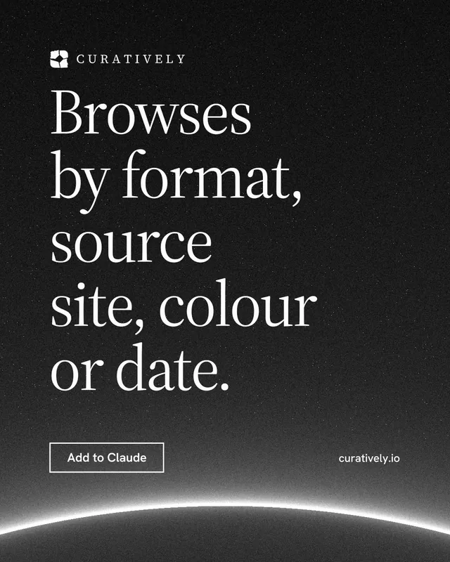 Instagram portrait post for Curatively: "Browses by format, source site, colour or date." Editorial style, poster layout, dark palette in black, grey.