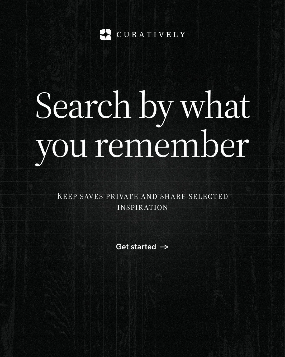 Instagram portrait post for Curatively: "Search by what you remember". Phosphor atlas style, smallcaps layout, dark palette in black, grey.