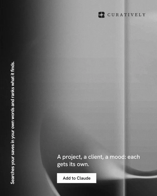 Instagram portrait post for Curatively: "Searches your saves in your own words and ranks what it finds." Swiss style, vertical layout, light palette in black, grey.