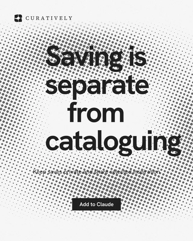 Instagram portrait post for Curatively: "Saving is separate from cataloguing". Swiss style, centred layout, light palette in white, grey.