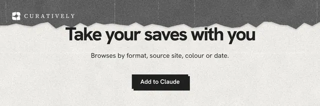 X header for Curatively: "Take your saves with you". Paper trio style, centred layout, light palette in white, grey.