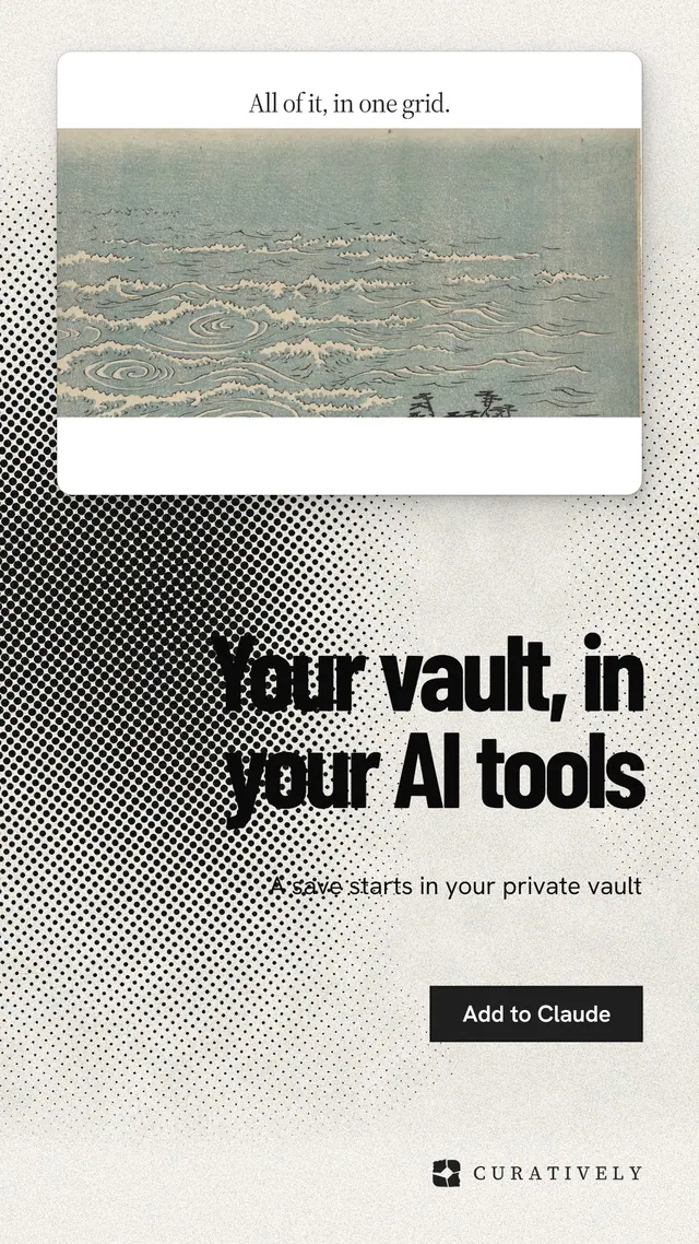 Instagram story for Curatively: "Your vault, in your AI tools". Ink sticker style, right layout, light palette in grey, white, orange.