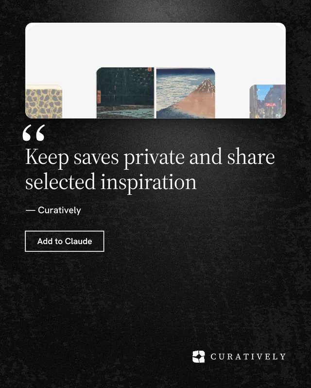 Instagram portrait post for Curatively: "Keep saves private and share selected inspiration". Dark deco style, quote layout, dark palette in black, white, grey.