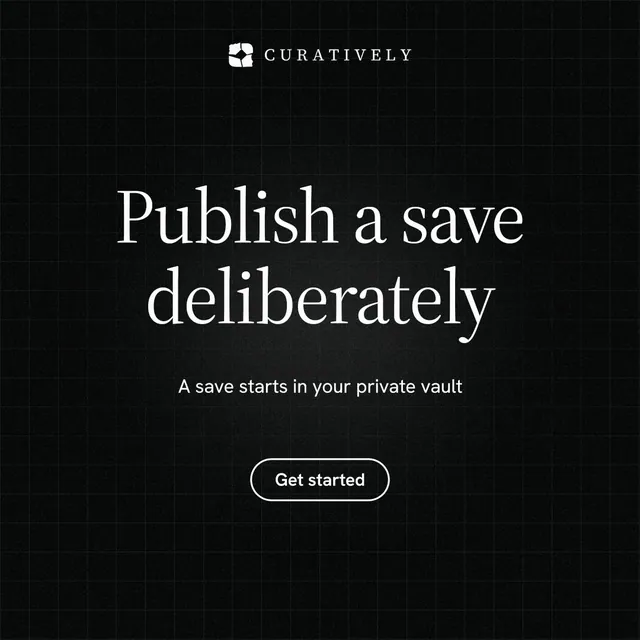 Instagram post for Curatively: "Publish a save deliberately". Phosphor atlas style, centred layout, dark palette in black.