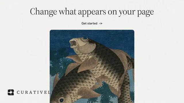 Landscape graphic for Curatively: "Change what appears on your page". Editorial style, ogui layout, light palette in white, black, grey.