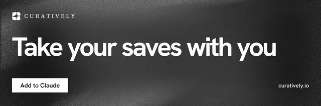 X header for Curatively: "Take your saves with you". Swiss style, poster layout, dark palette in black, grey.