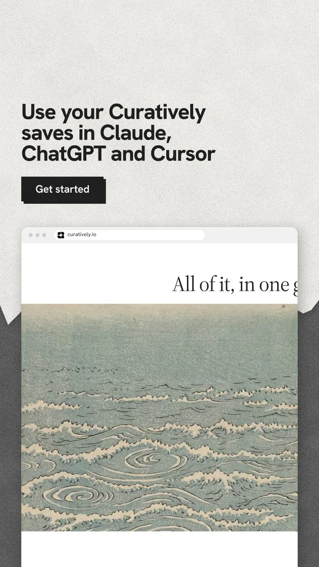Instagram story for Curatively: "Use your Curatively saves in Claude, ChatGPT and Cursor". Paper trio style, browser layout, light palette in grey, white.