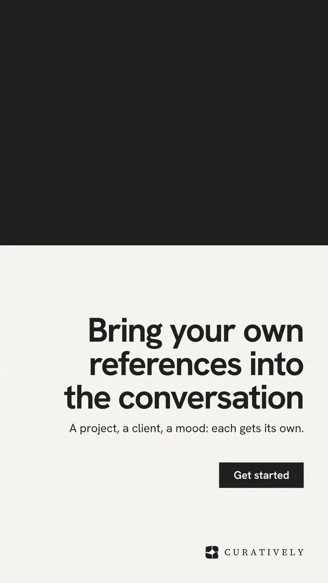 Instagram story for Curatively: "Bring your own references into the conversation". Swiss style, right layout, light palette in white, black.