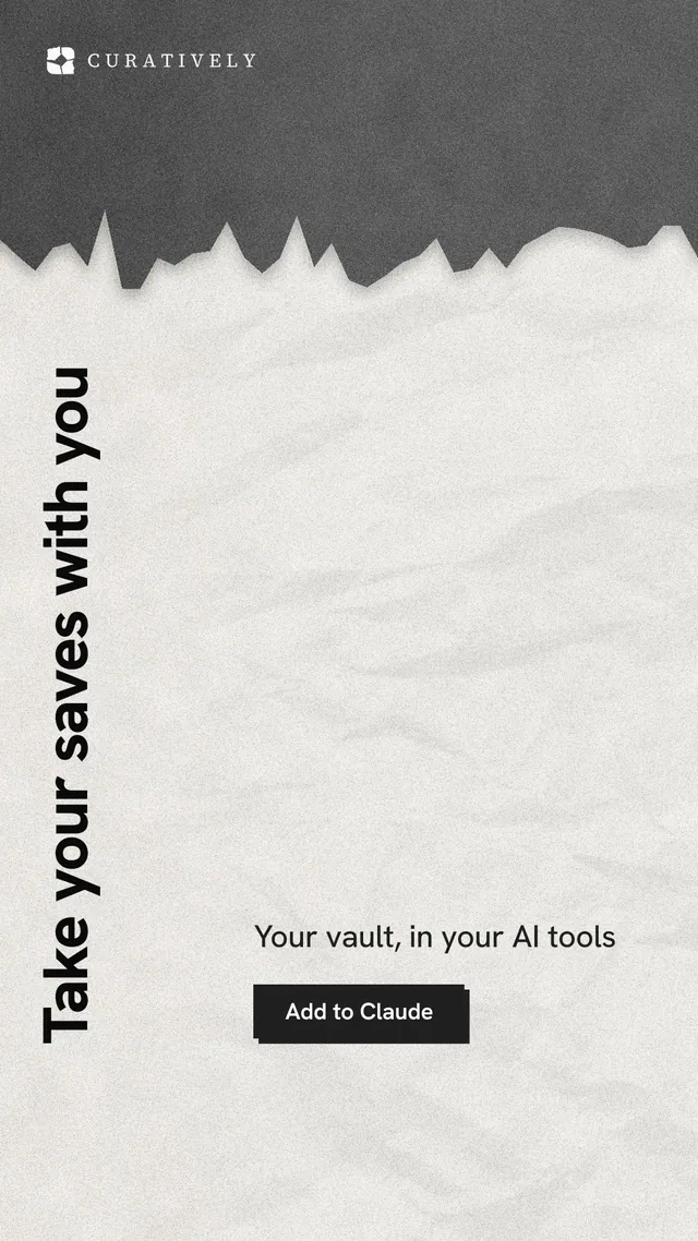 Instagram story for Curatively: "Take your saves with you". Paper trio style, vertical layout, light palette in white, grey.
