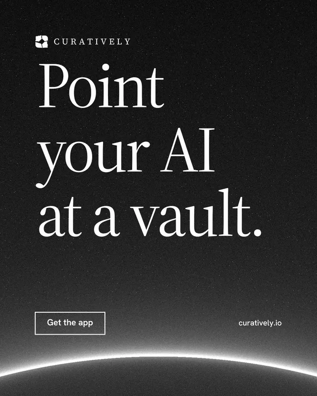 Instagram portrait post for Curatively: "Point your AI at a vault." Editorial style, poster layout, dark palette in black, grey.
