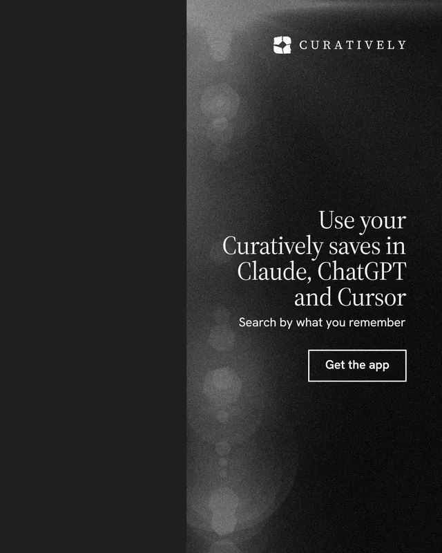 Instagram portrait post for Curatively: "Use your Curatively saves in Claude, ChatGPT and Cursor". Dark deco style, right layout, dark palette in black, grey.