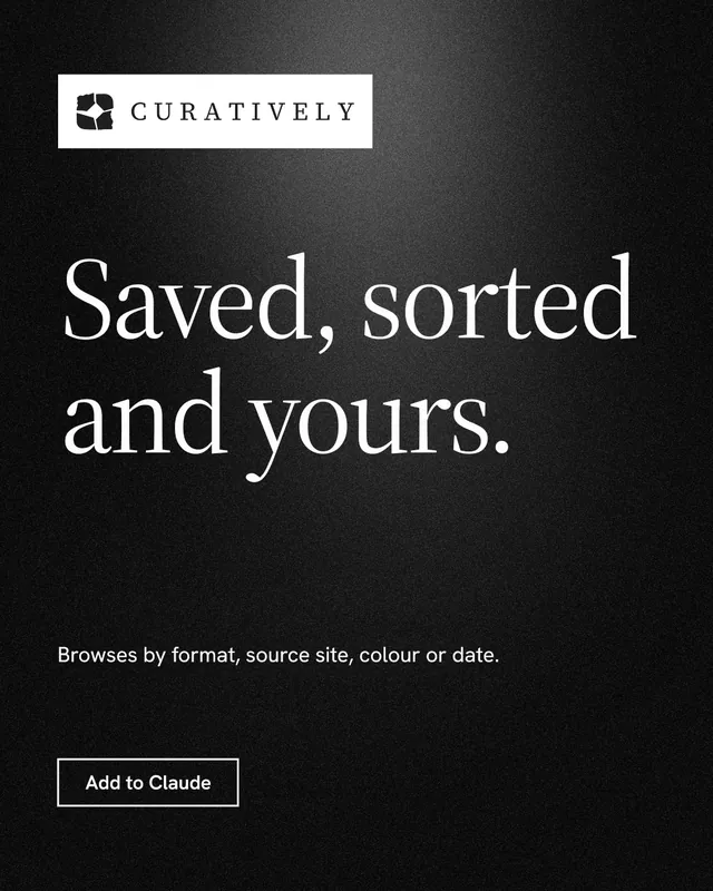 Instagram portrait post for Curatively: "Saved, sorted and yours." Dark deco style, announce layout, dark palette in black, grey.