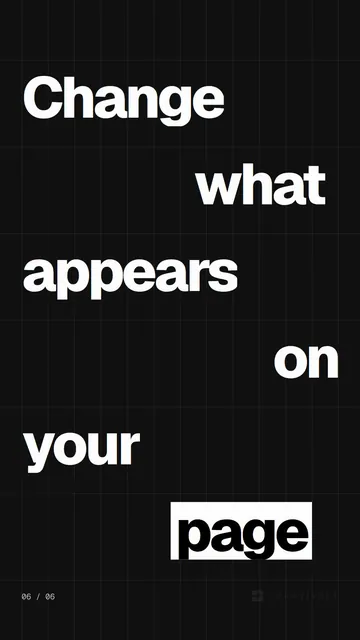 Video for Curatively: "Change what appears on your page". Kinetic type grid, 6.0 s, dark palette.