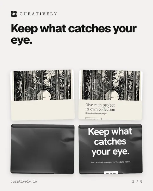 Carousel for Curatively: "Keep what catches your eye.". Collection carousel, 8 slides, light palette.