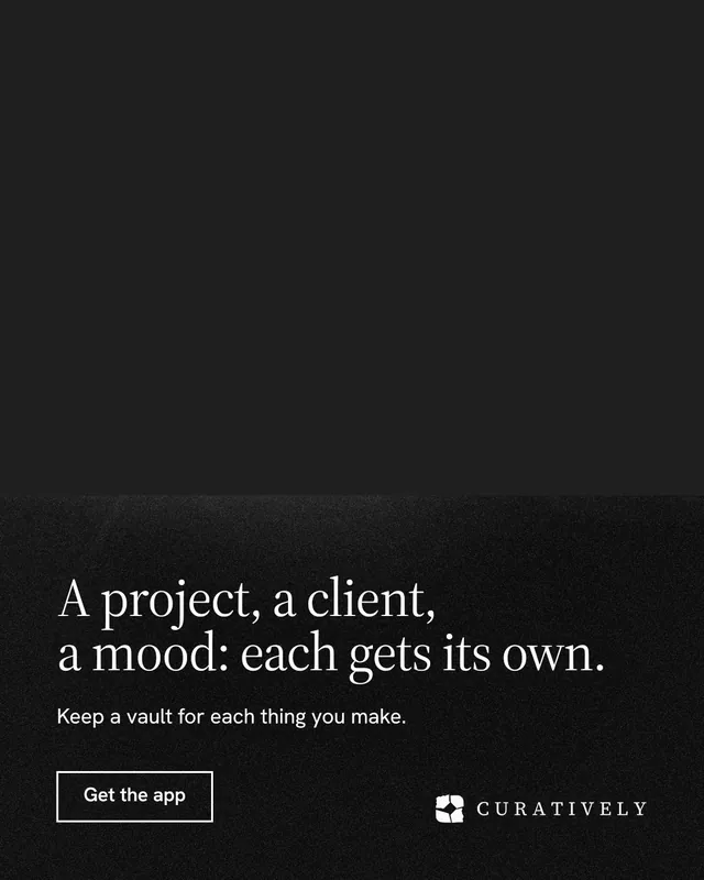 Instagram portrait post for Curatively: "A project, a client, a mood: each gets its own." Dark deco style, bottom layout, dark palette in black.