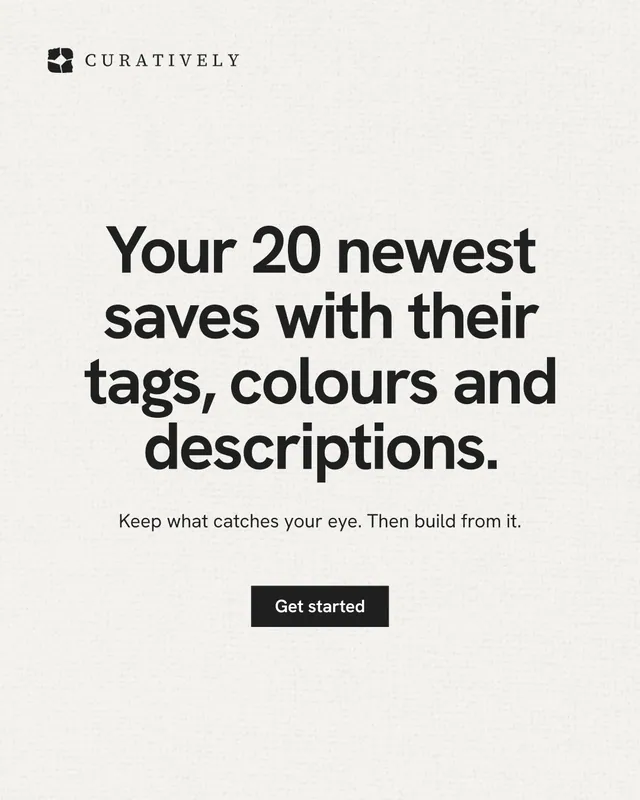 Instagram portrait post for Curatively: "Your 20 newest saves with their tags, colours and descriptions." Swiss style, centred layout, light palette in white, grey.