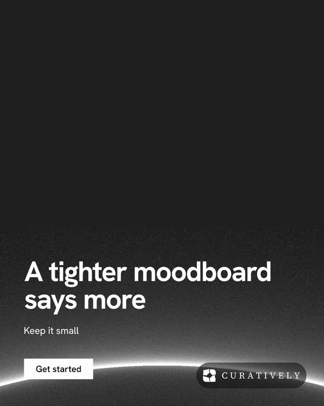 Instagram portrait post for Curatively: "A tighter moodboard says more". Swiss style, bottom layout, dark palette in black, grey.