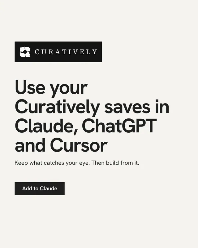 Instagram portrait post for Curatively: "Use your Curatively saves in Claude, ChatGPT and Cursor". Swiss style, announce layout, light palette in white, grey.