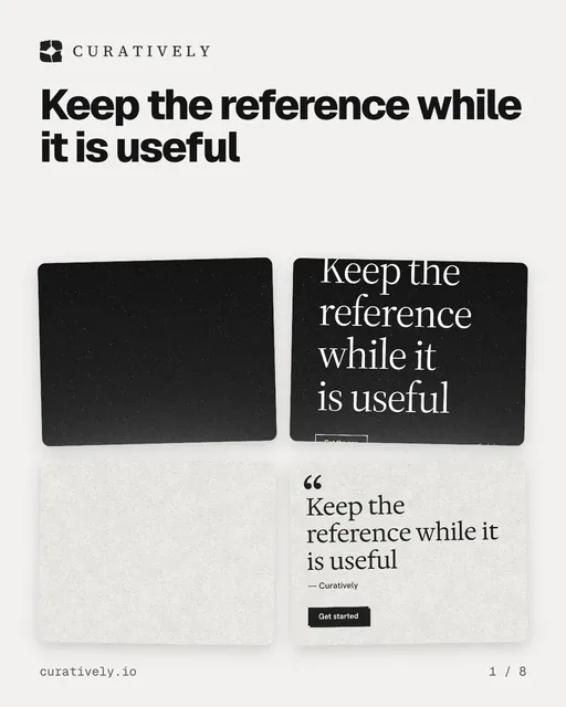 Carousel for Curatively: "Keep the reference while it is useful". Collection carousel, 8 slides, light palette.