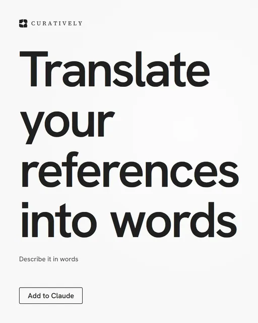 Video for Curatively: "Translate your references into words". Doc motion loop, 8.0 s, light palette.