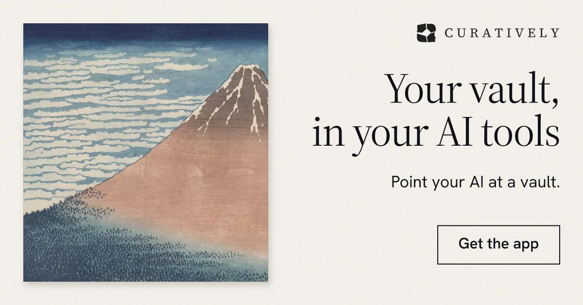 Social ad for Curatively: "Your vault, in your AI tools". Editorial style, right layout, light palette in grey, white.