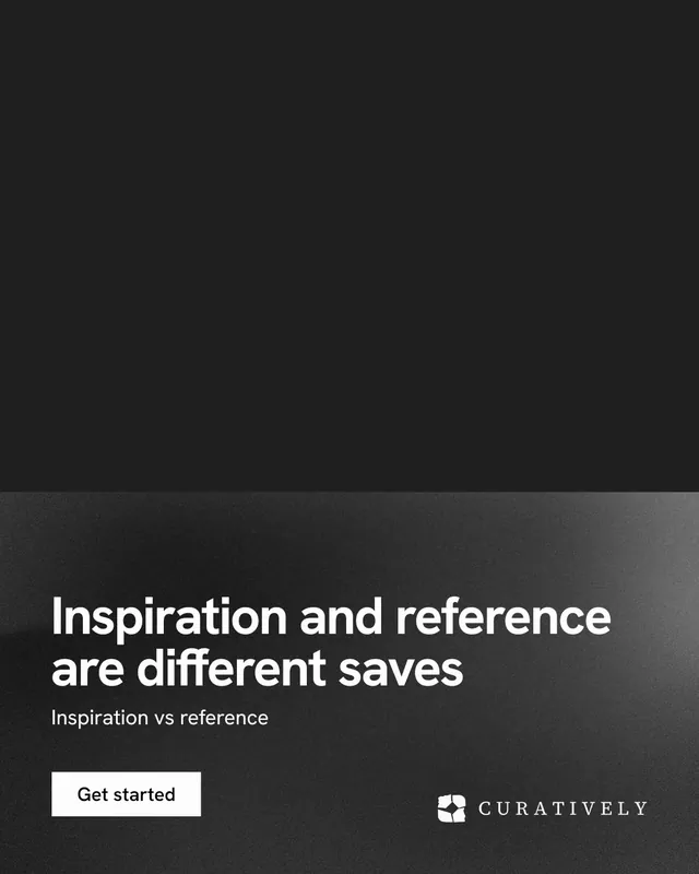 Instagram portrait post for Curatively: "Inspiration and reference are different saves". Swiss style, bottom layout, dark palette in black, grey.