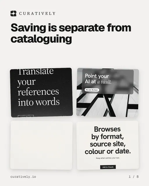 Carousel for Curatively: "Saving is separate from cataloguing". Collection carousel, 8 slides, light palette.