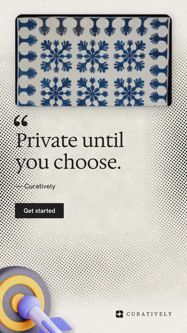Instagram story for Curatively: "Private until you choose." Ink sticker style, quote layout, light palette in grey, white, yellow.