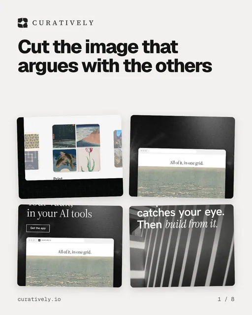Carousel for Curatively: "Cut the image that argues with the others". Collection carousel, 8 slides, light palette.