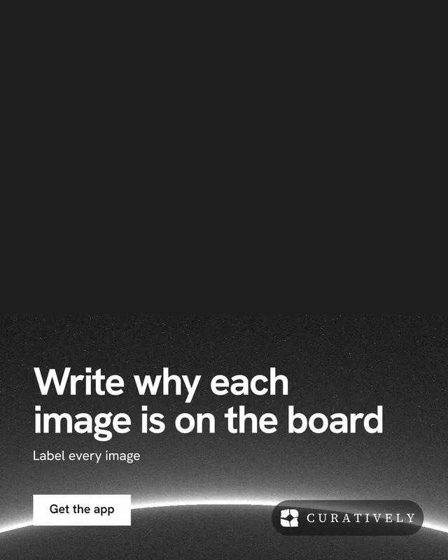 Instagram portrait post for Curatively: "Write why each image is on the board". Swiss style, bottom layout, dark palette in black, grey.