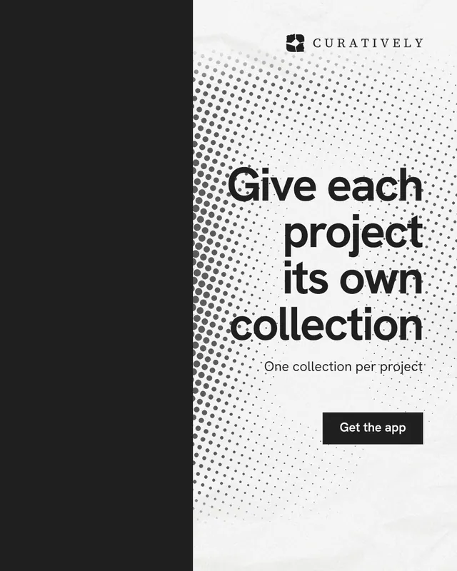 Instagram portrait post for Curatively: "Give each project its own collection". Swiss style, right layout, light palette in black, white, grey.